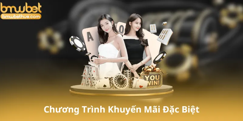 Các Chương Trình Khuyến Mãi Đặc Biệt Tại Bmwbet