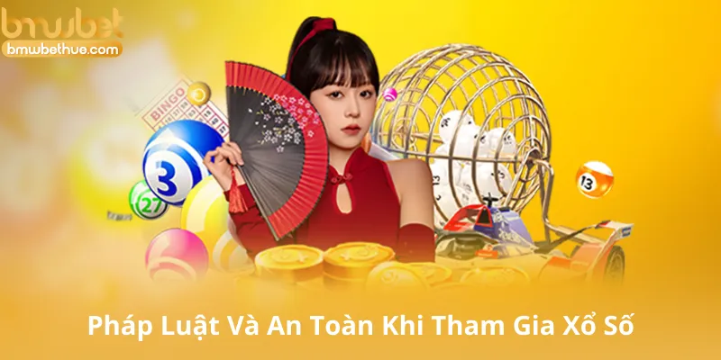 Những Điều Cần Biết Về Pháp Luật Và An Toàn Khi Tham Gia Xổ Số Miền Bắc
