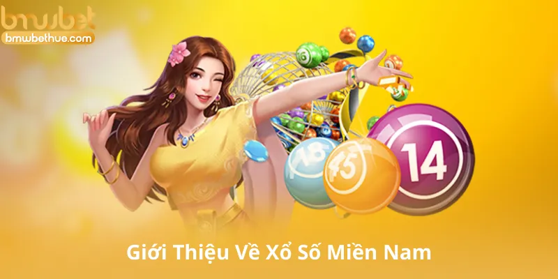 Giới Thiệu Về Xổ Số Miền Nam